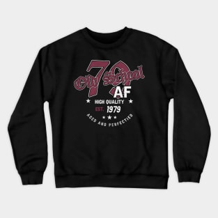 1979 Birthday for Men Old School AF 1979 Aged and Perfected 45th Birthday Crewneck Sweatshirt
